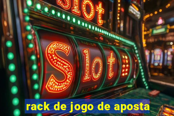 rack de jogo de aposta